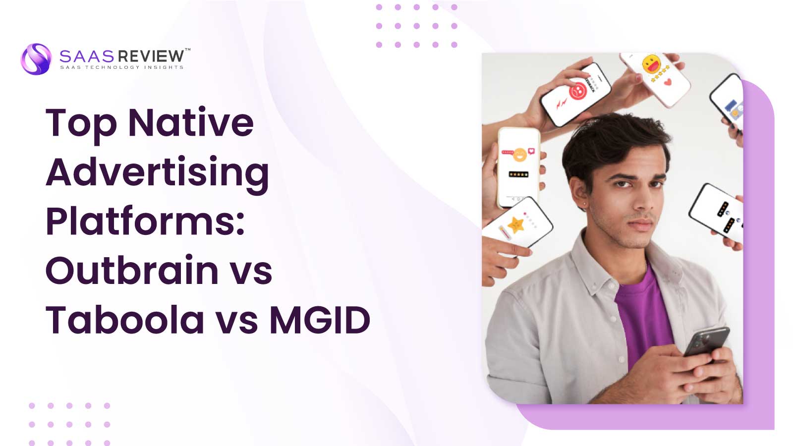 Top Native Advertising Platforms: Outbrain vs Taboola vs MGID