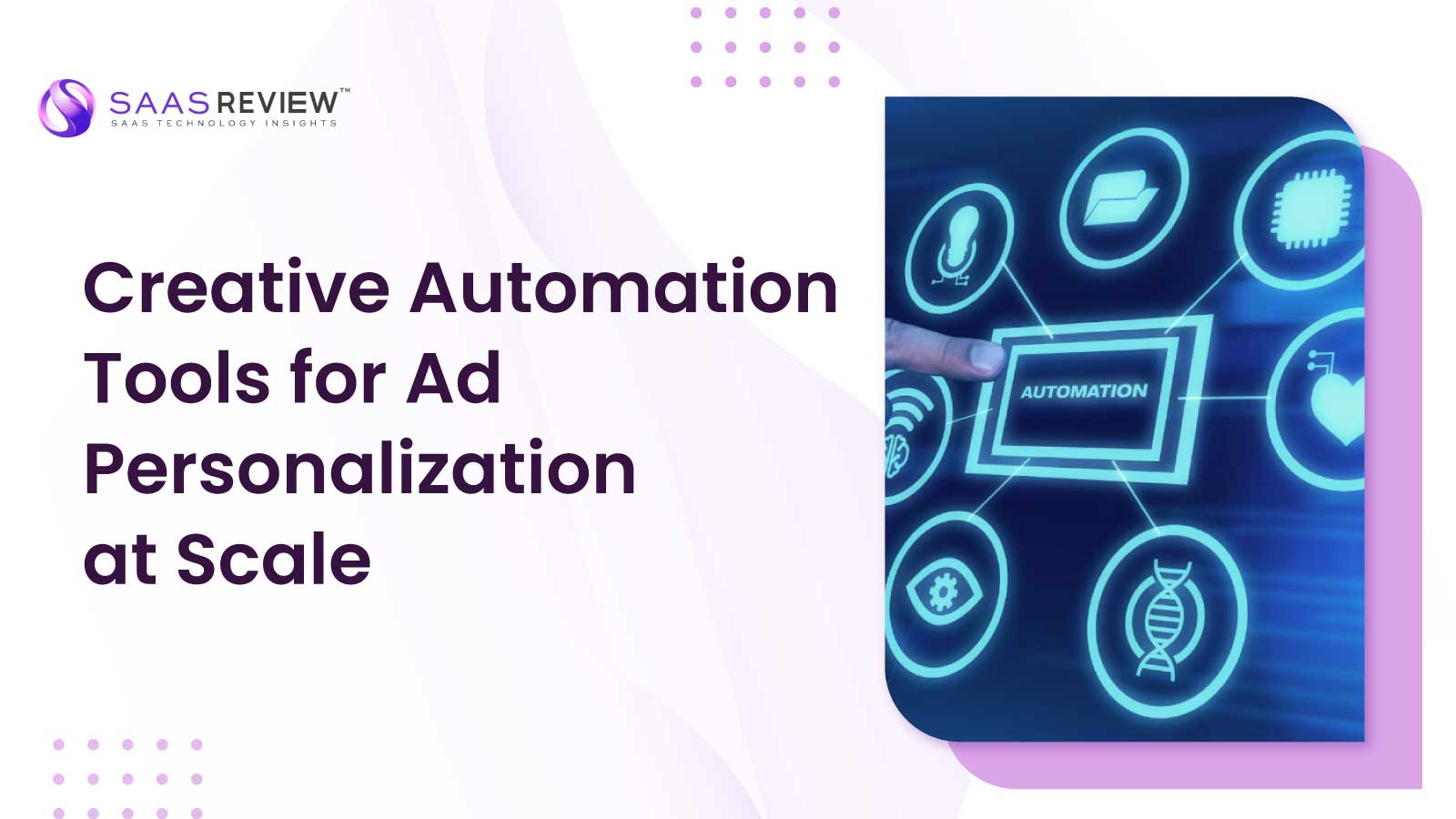 Creative Automation Tools for Ad Personalization at Scale